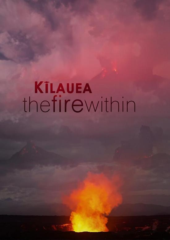 kilauea the fire within review
