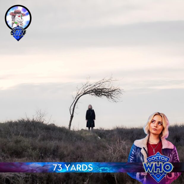 Doctor Who: 73 Yards