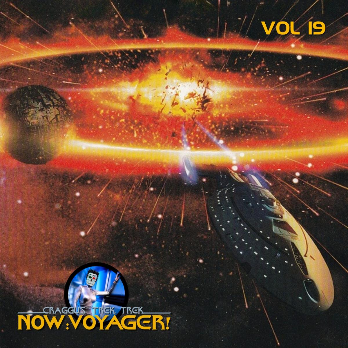 craggus' trek trek now voyager vol 19
