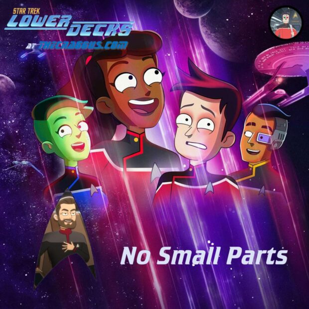 Star Trek: Lower Decks S1E10 – No Small Parts